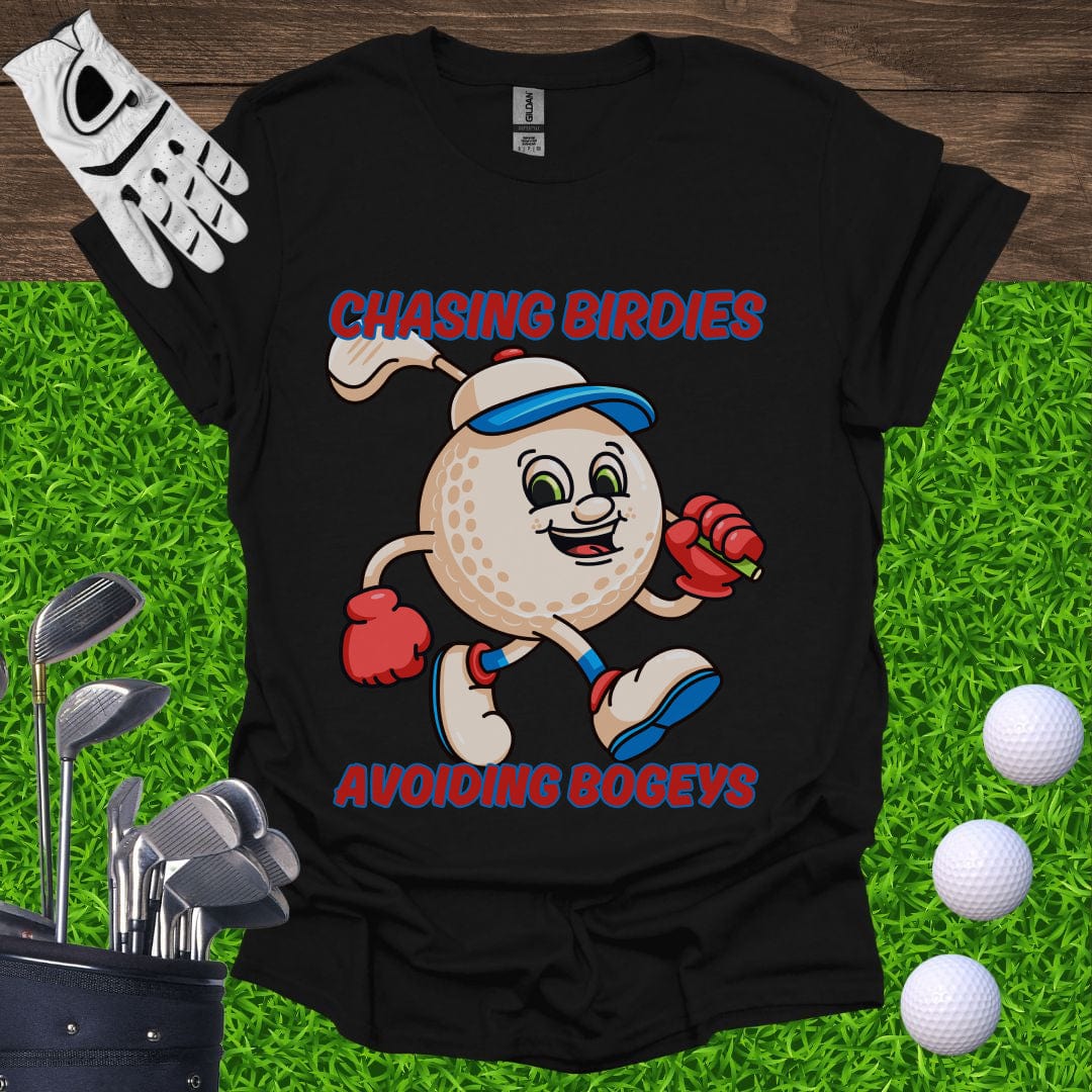 Chasing Birdies, Avoiding Bogeys T-Shirt
