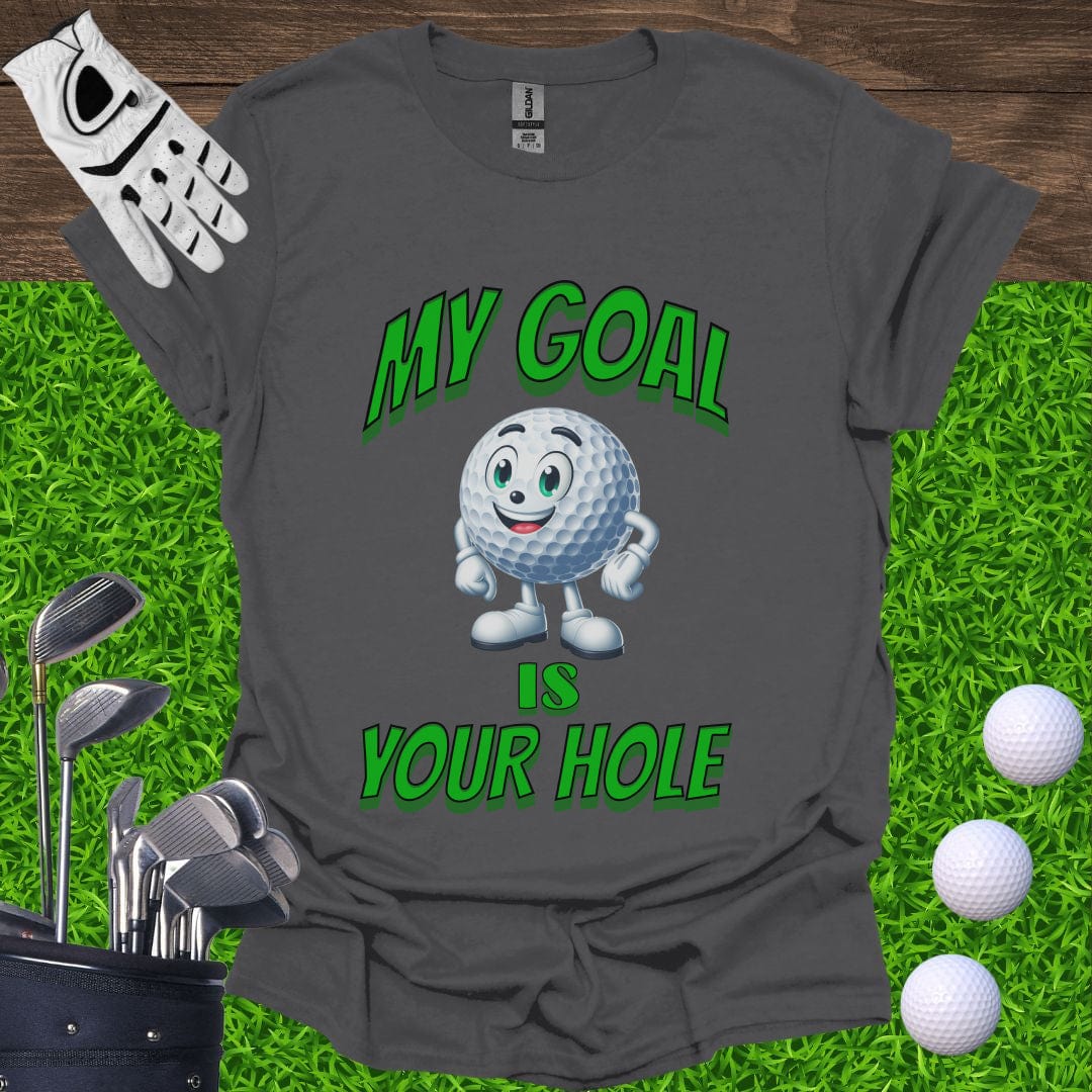 My Goal Is Your Hole
