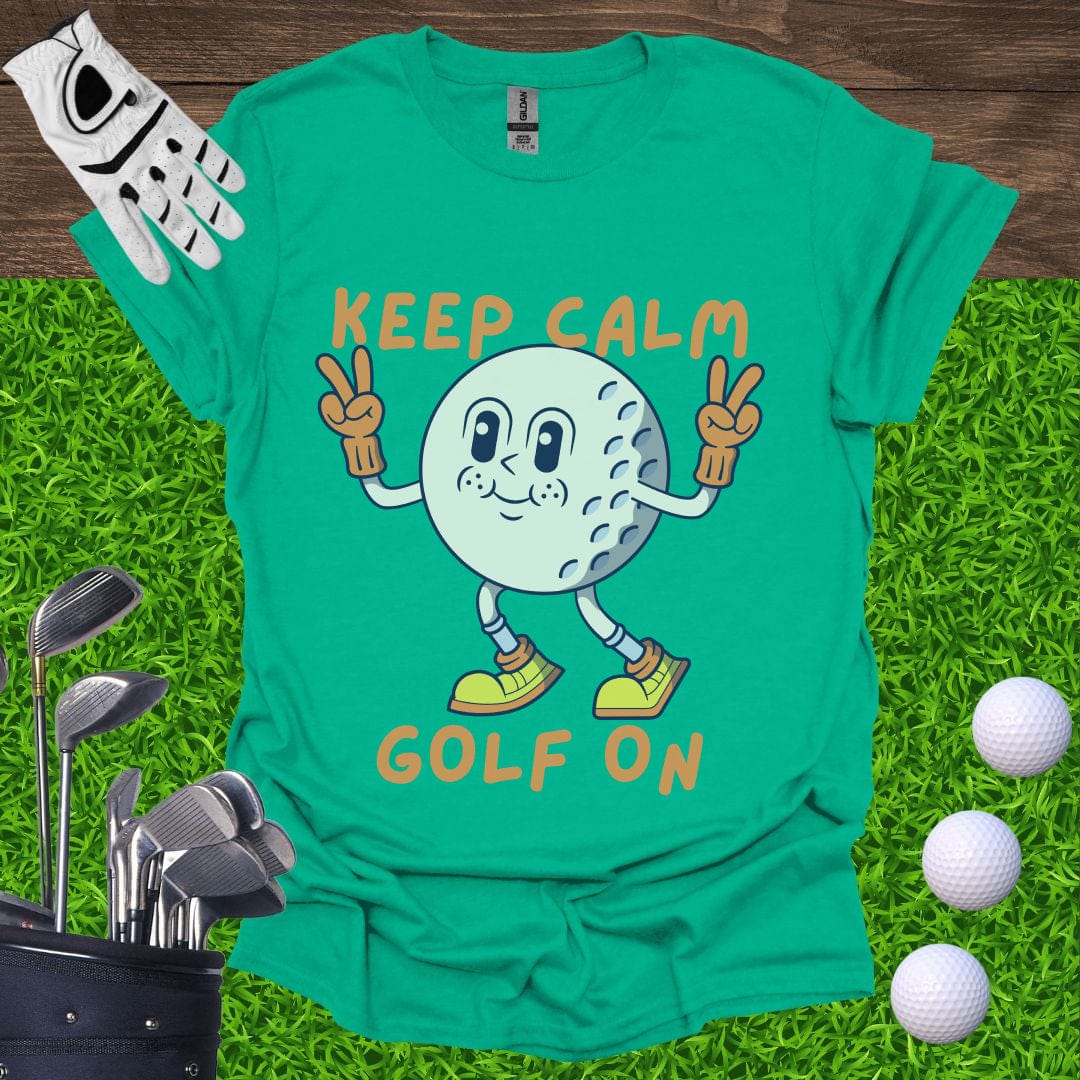 Keep Calm Golf On T-Shirt