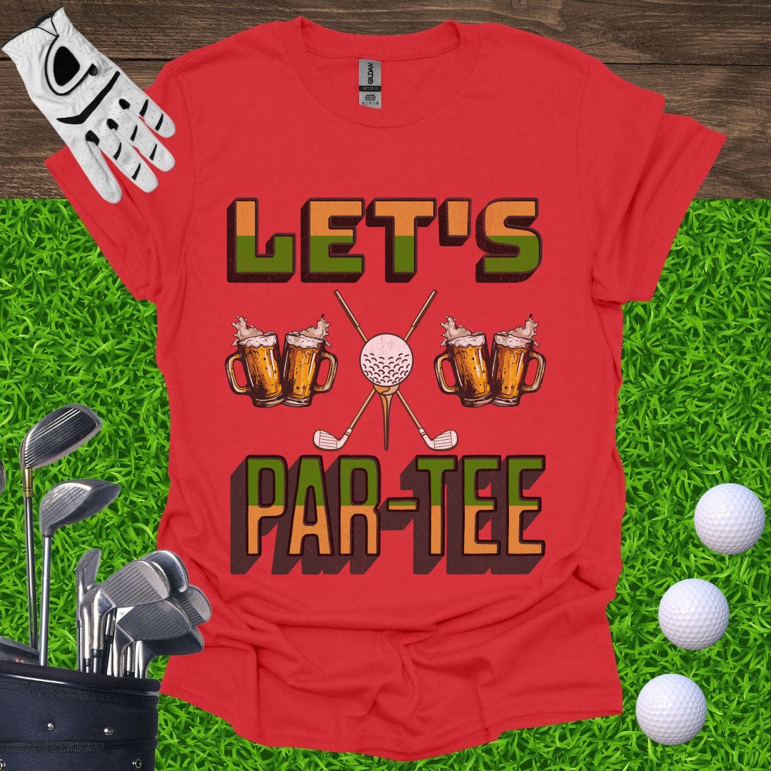 Let's Par-Tee T-Shirt