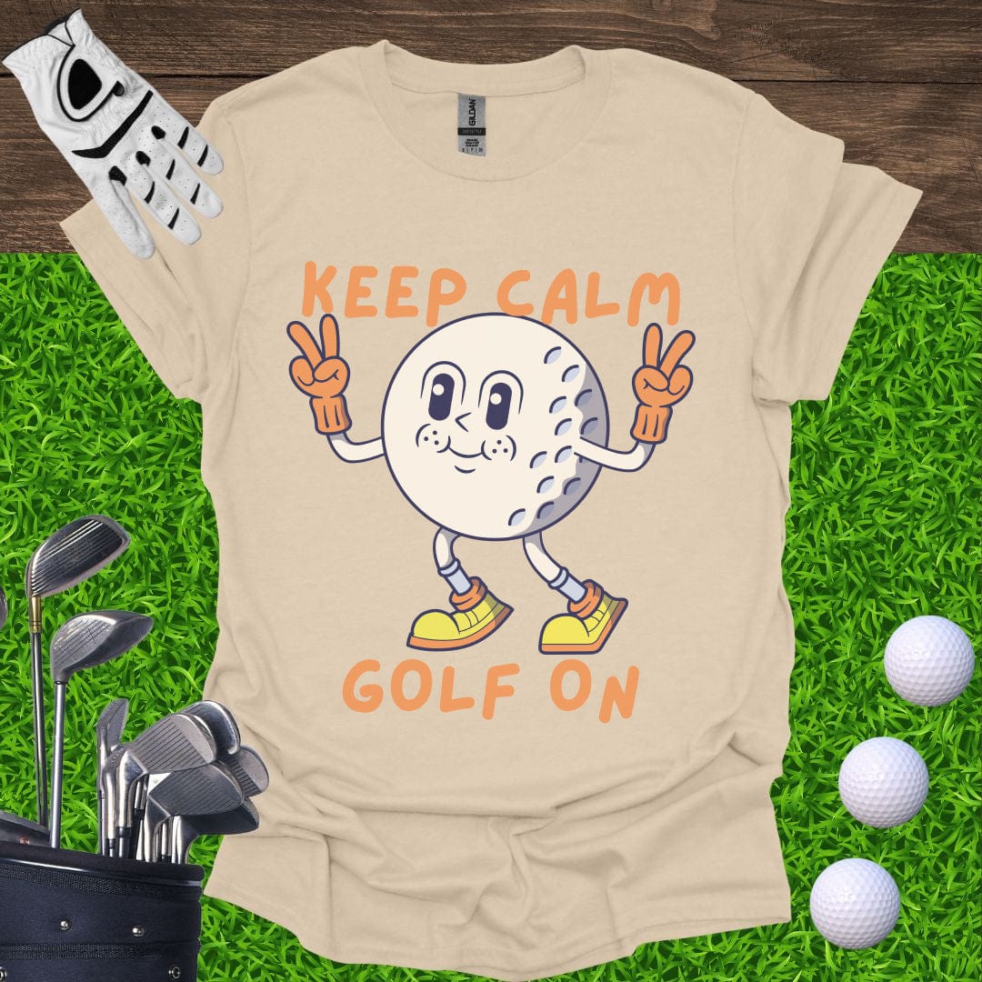 Keep Calm Golf On T-Shirt