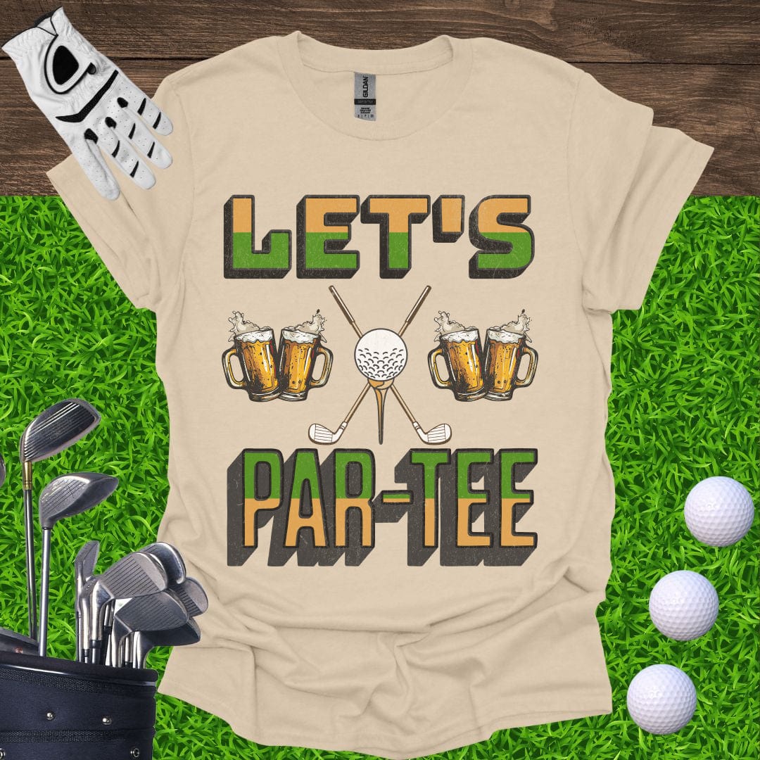 Let's Par-Tee T-Shirt