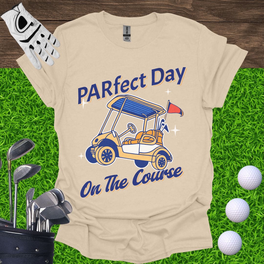 PARfect Day On The Course T-Shirt