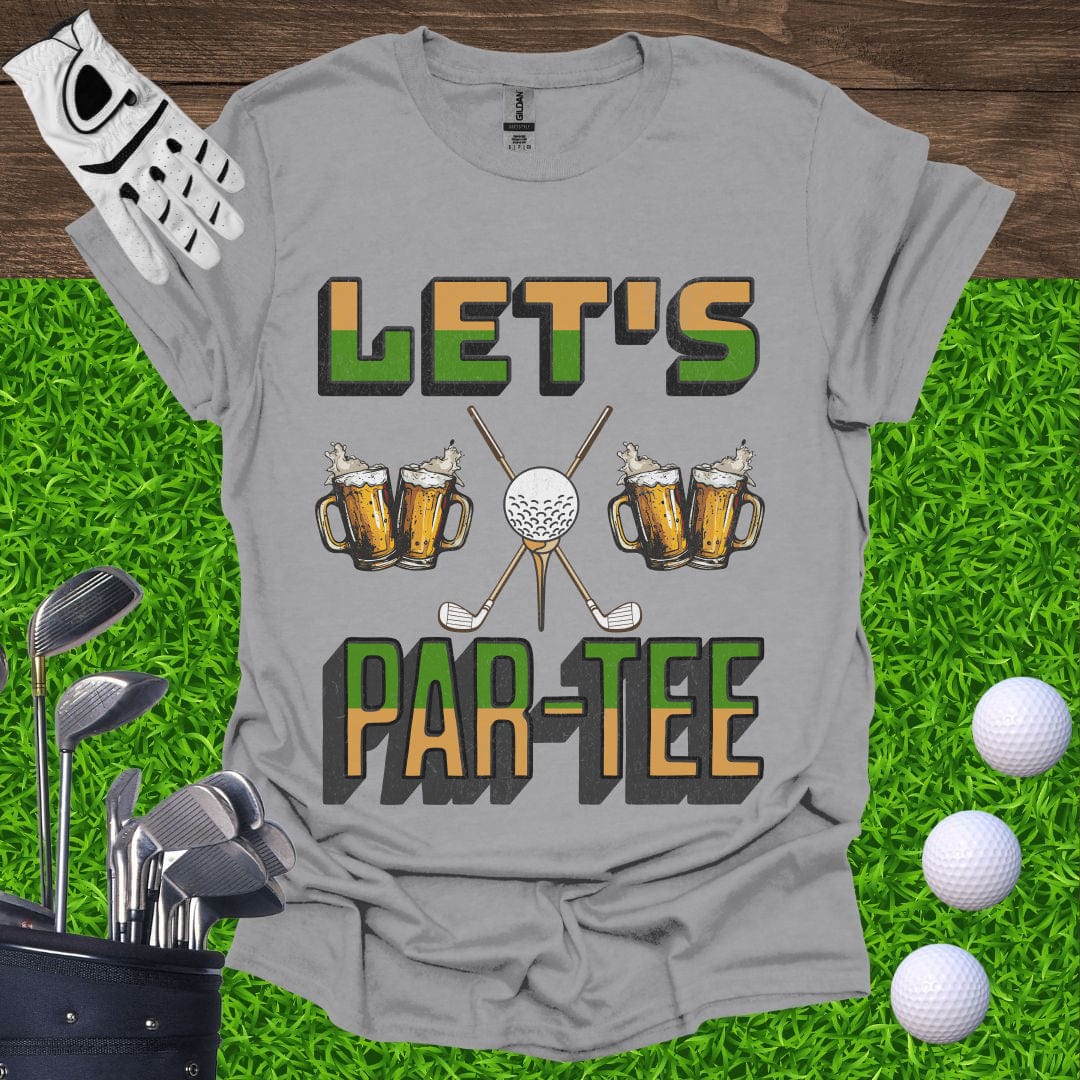Let's Par-Tee T-Shirt