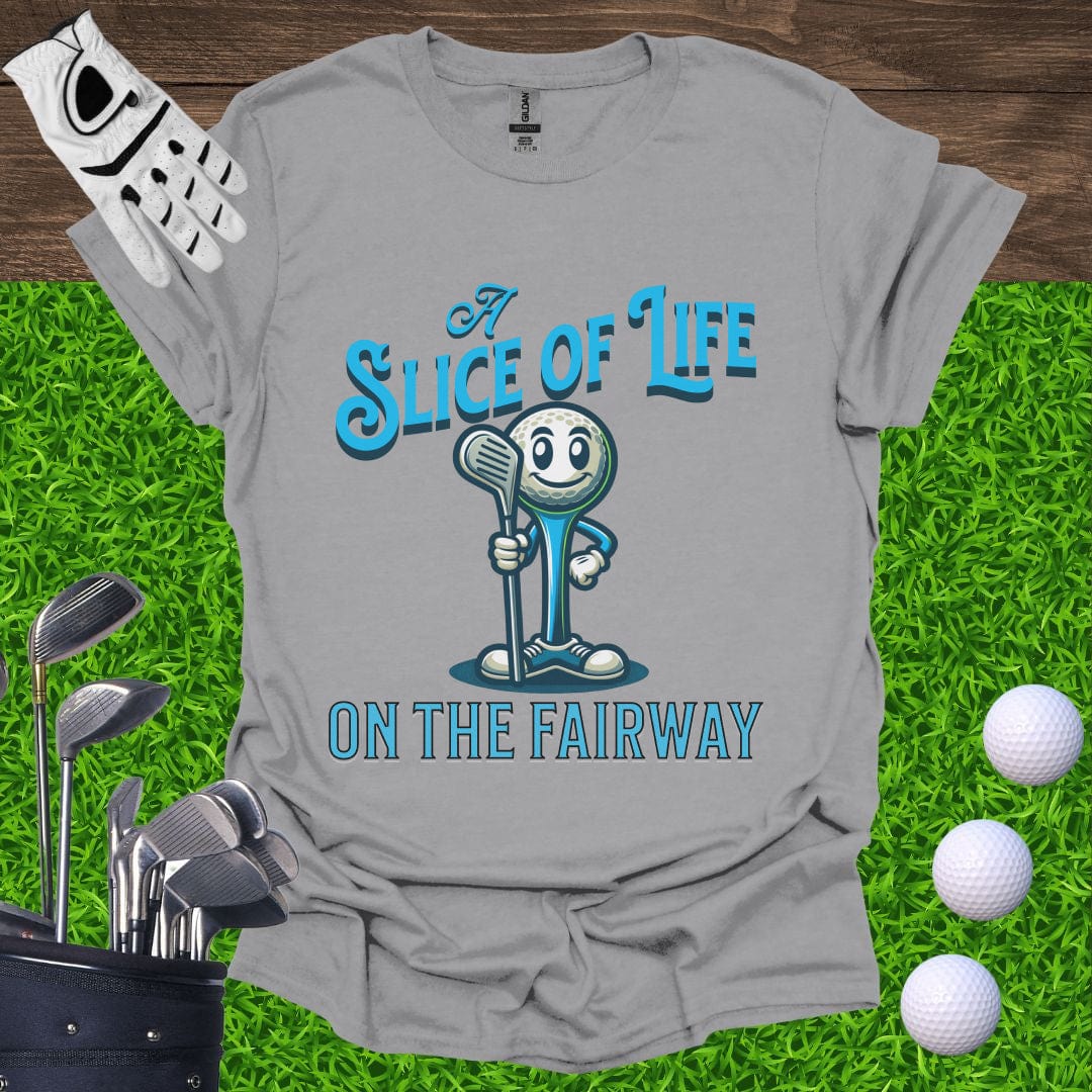 Slice Of Life On The Fairway T-Shirt