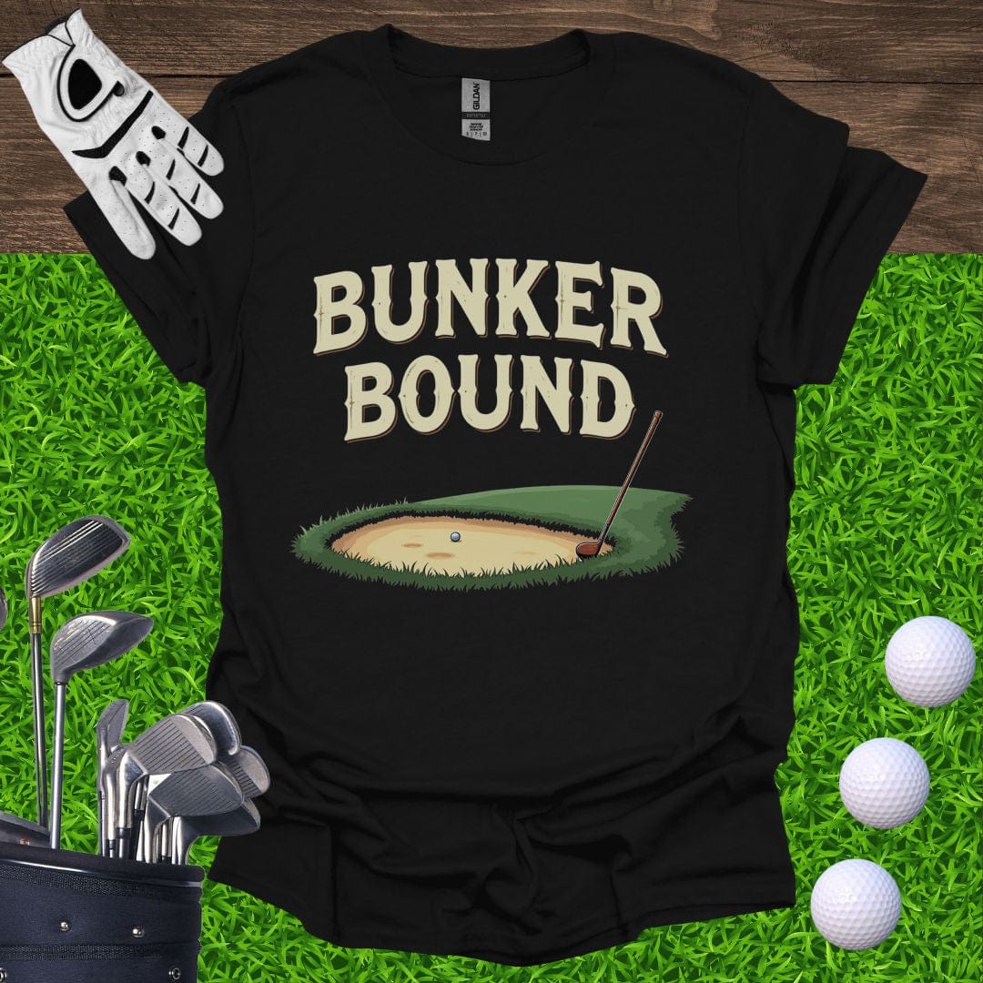 Bunker Bound T-Shirt