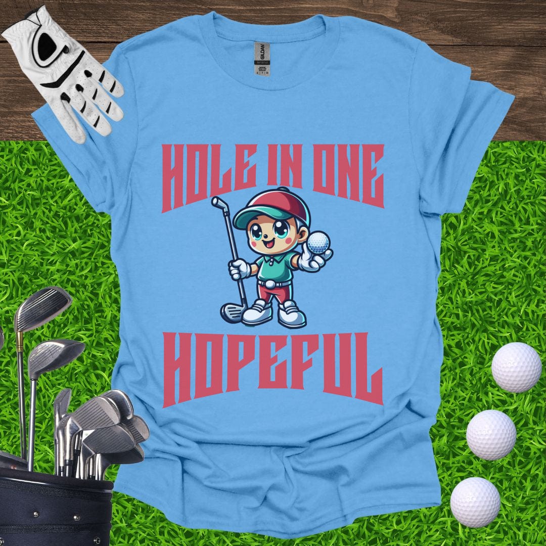 Hole In One Hopeful T-Shirt