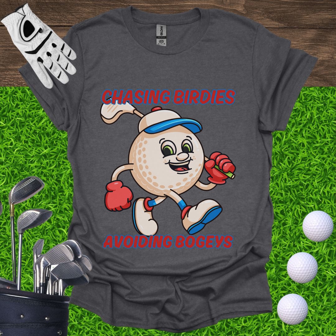 Chasing Birdies, Avoiding Bogeys T-Shirt