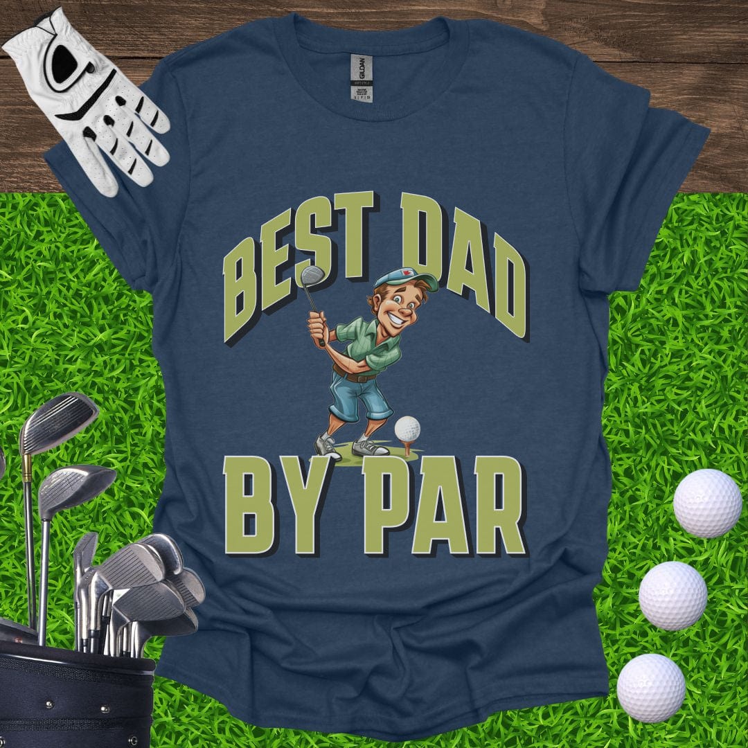 Best Dad By Par T-Shirt