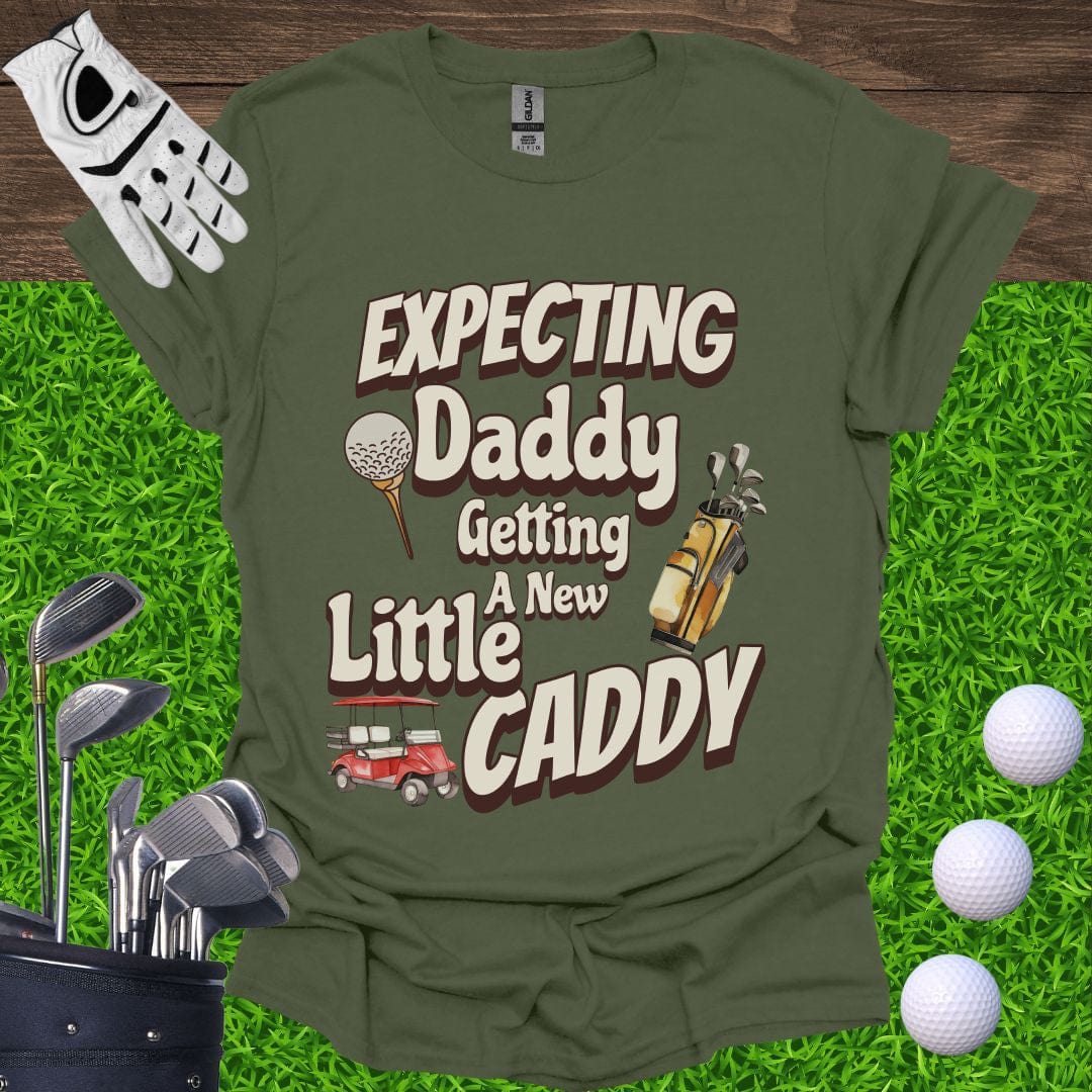 Expecting Daddy Little Caddy T-Shirt