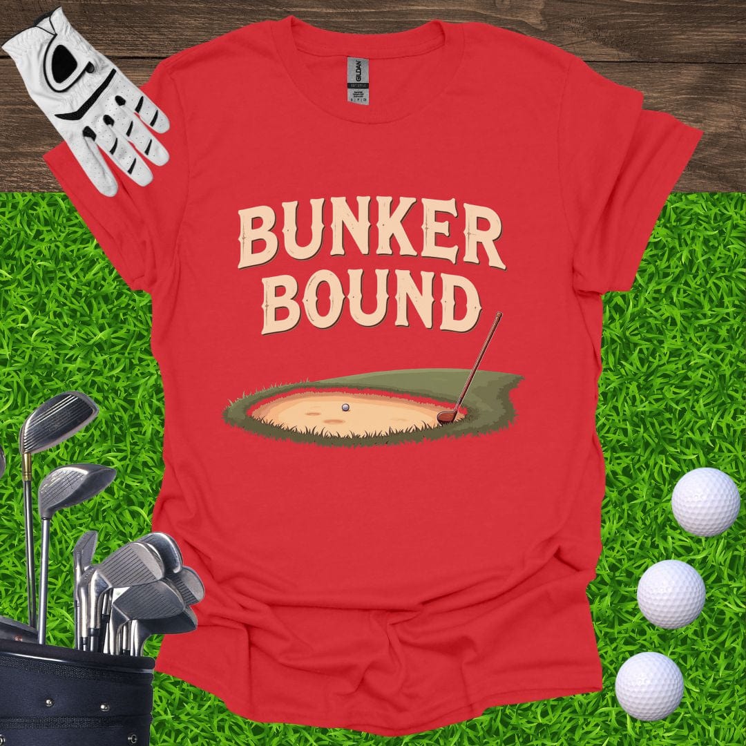 Bunker Bound T-Shirt