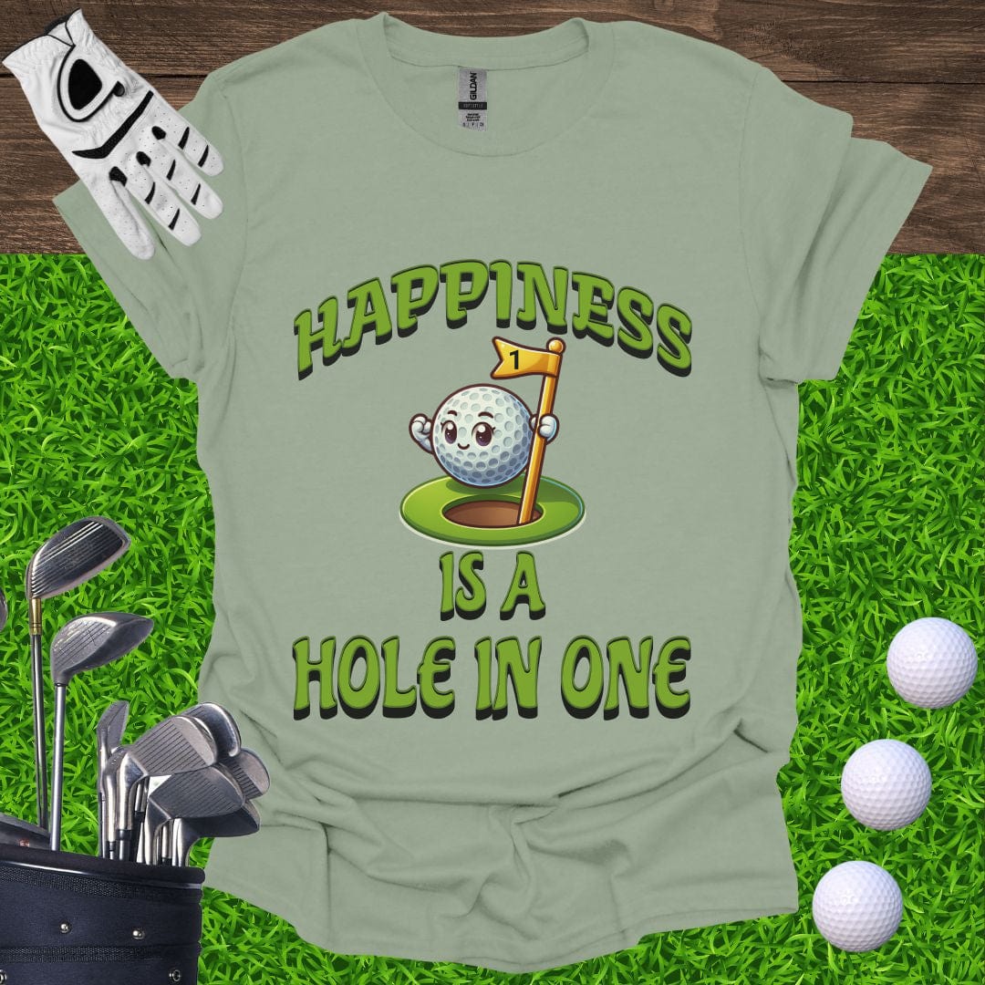 Happiness Is A Hole In One T-Shirt