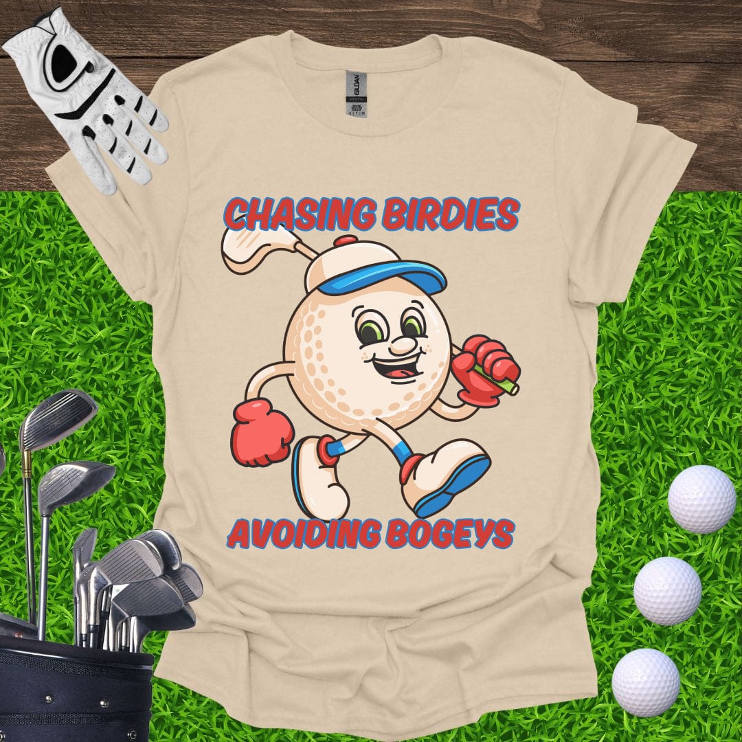 Chasing Birdies, Avoiding Bogeys T-Shirt