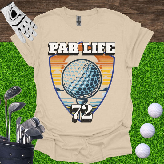 Par Life T-Shirt