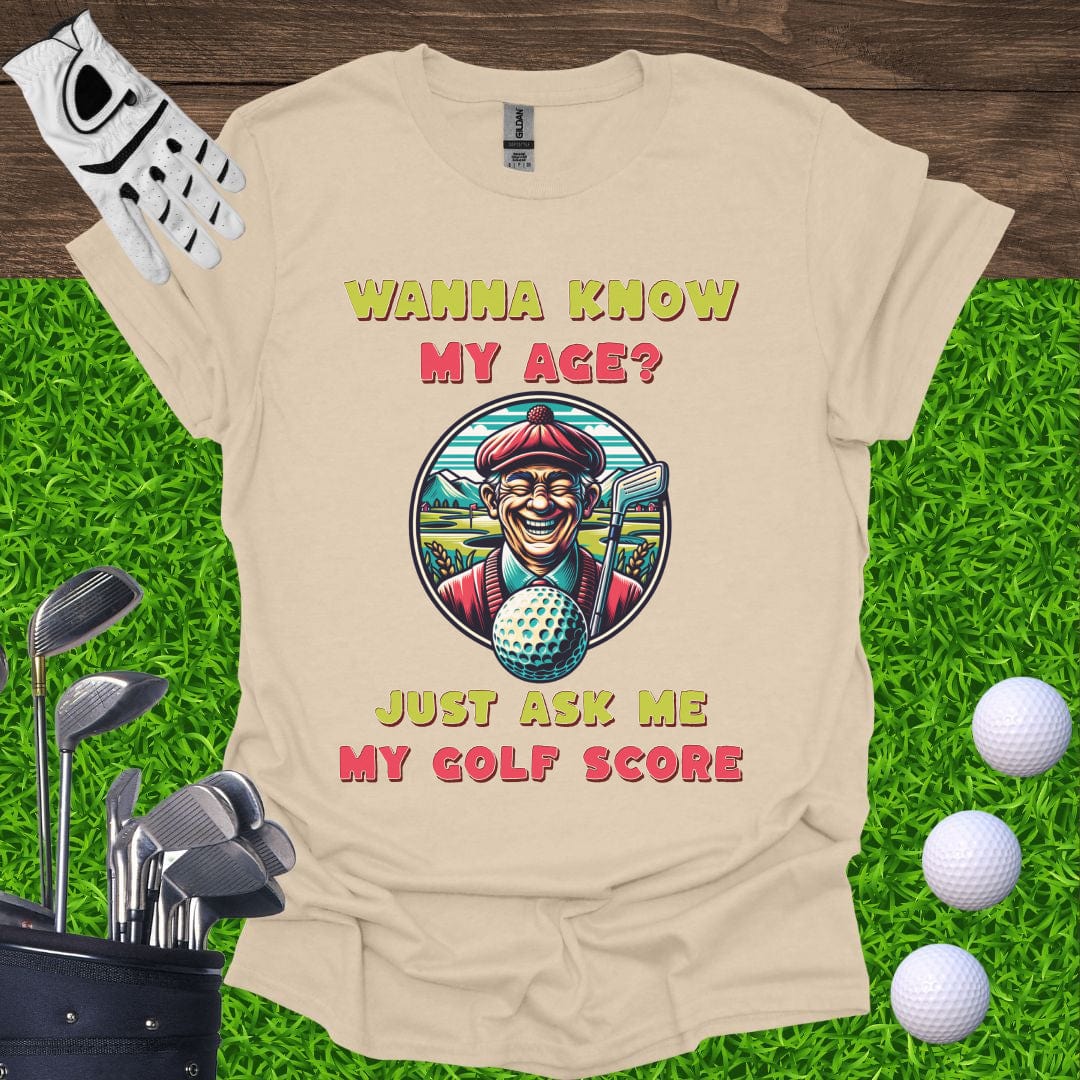 My Age Is My Golf Score T-Shirt