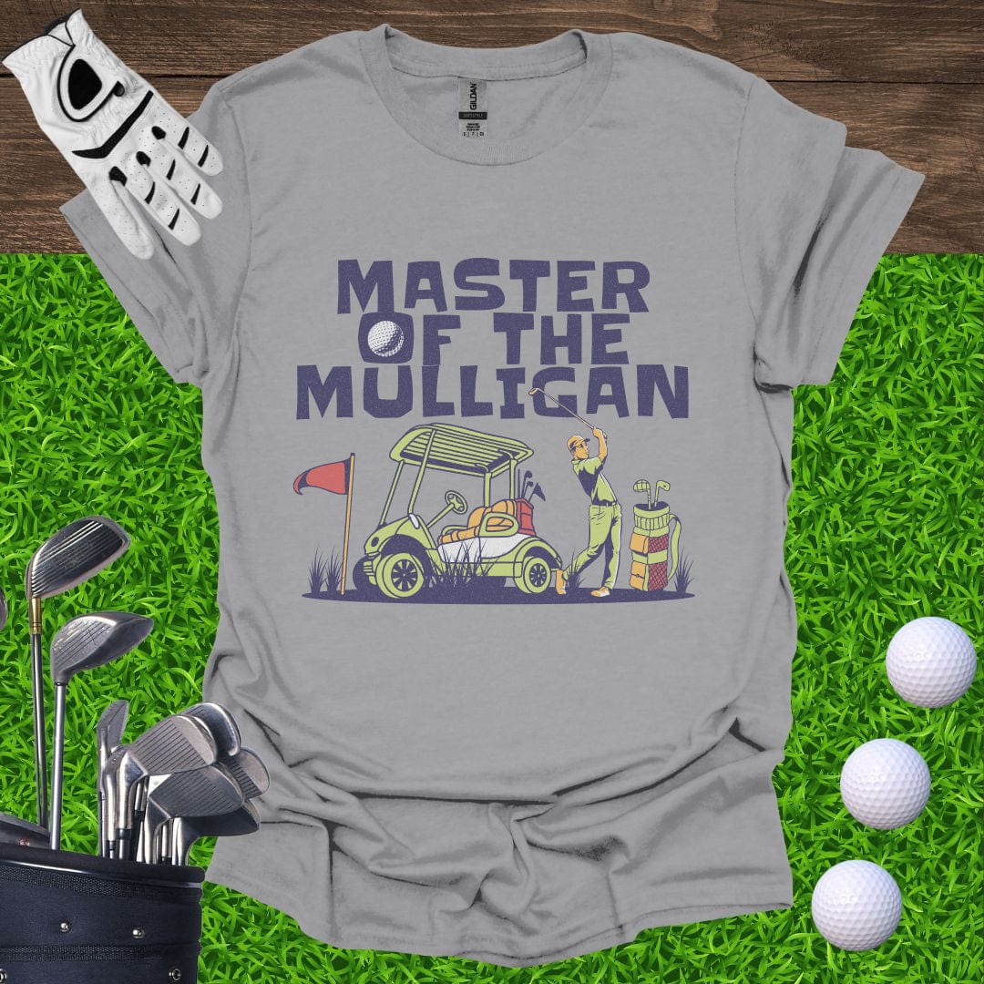 Master Of The Mulligan T-Shirt