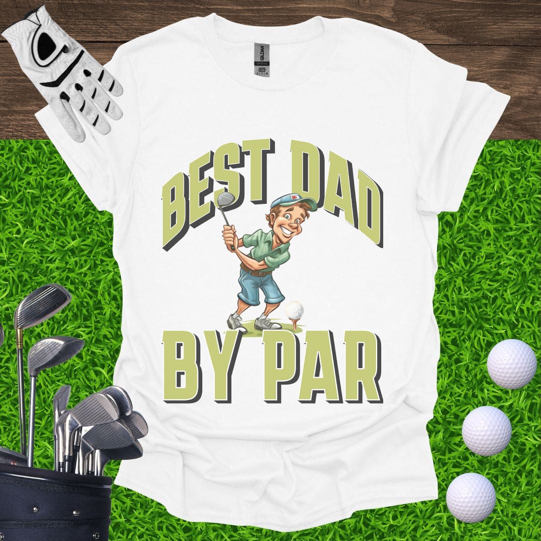 Best Dad By Par T-Shirt